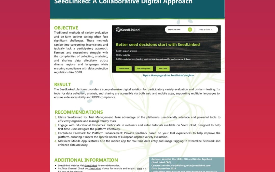 PRACTICE ABSTRACT NO.4 Enhancing Organic Variety Development with SeedLinked: A Collaborative Digital Approach