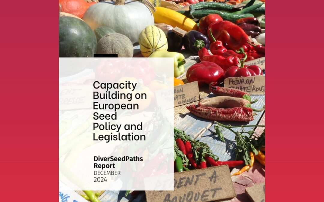 Capacity Building on European Seed Policy and Legislation