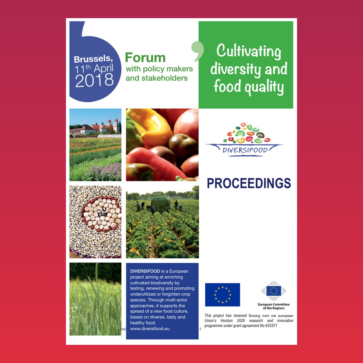 Cultivating diversity and food quality – Proceedings of the DIVERSIFOOD EU Forum, Brussels, 11 April 2018 – cover