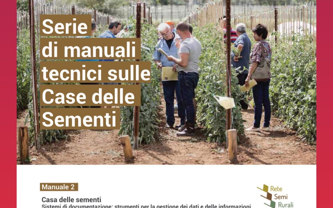 Casa delle Sementi – Sistemi di documentazione: strumenti per la gestione dei dati e delle informazioni (Manuale 2)