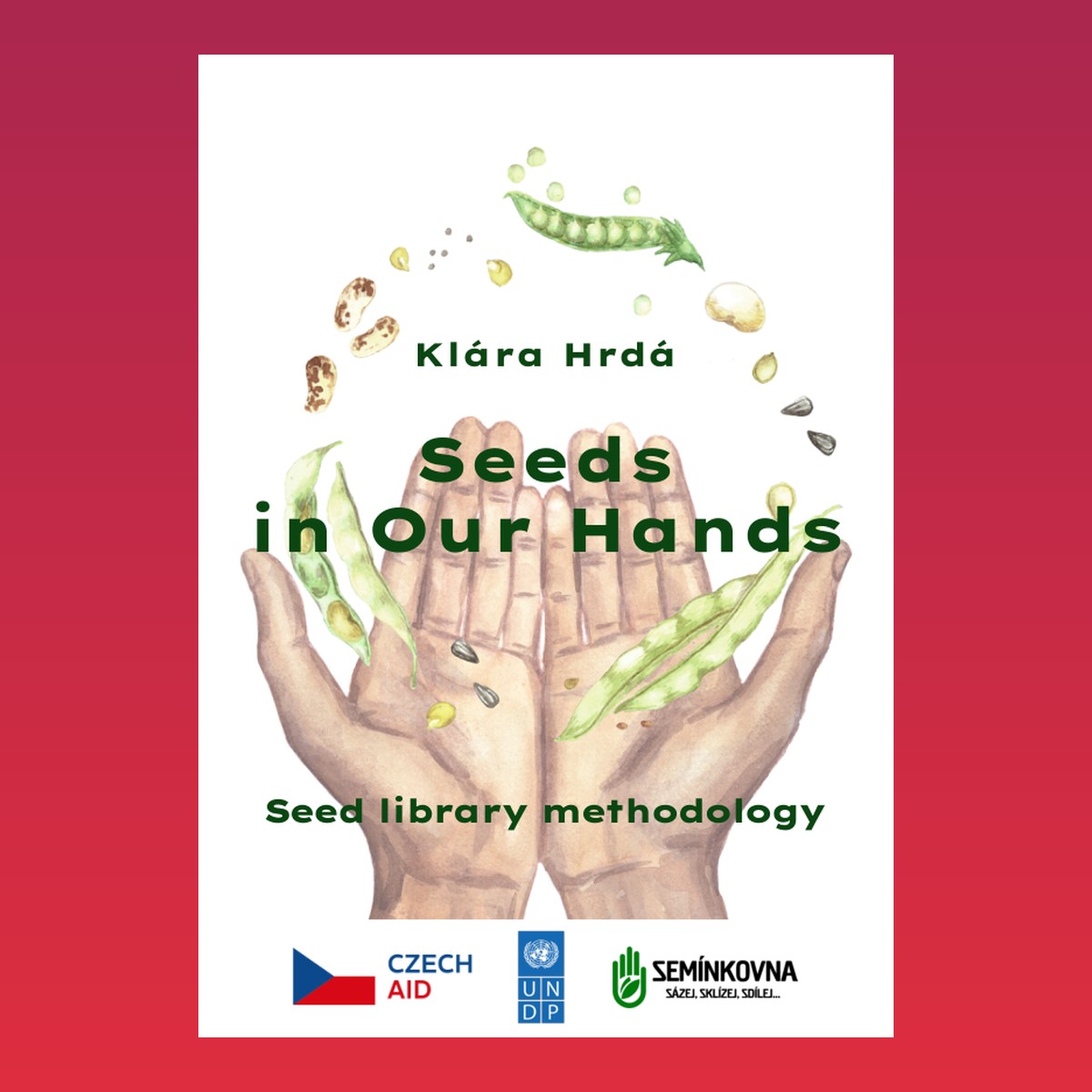Seeds in Our Hands: Seed library methodology